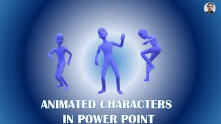 Using 3D Animated Characters in PowerPoint and Creating Movie Effect