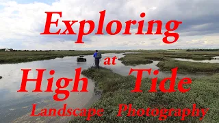 UK Landscape Photography - Exploring at High Tide - Canon EOS R