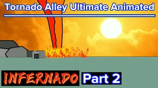 Tornado Alley Ultimate Animated - INFERNADO! Part 2 #follow #animation #tornado #viral #ad