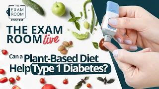 Can a Plant-Based Diet Help with Type 1 Diabetes?