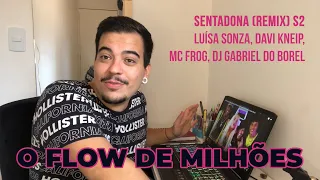 sentaDONA (remix) s2 - Luísa Sonza, Davi Kneip, Mc Frog, Dj Gabriel do Borel // REAÇÃO