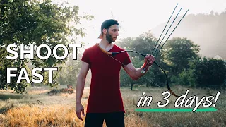 Shooting arrows fast? In 3 days you will! (Archery tutorial)