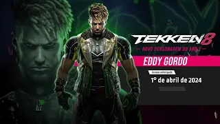 TEKKEN 8 - TRAILER DE JOGABILIDADE DE EDDY GORDO