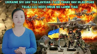 🔴Xov Xwm 6/12/2022 - Lavxias 2 Lub Tshav Dav Hlau Raug Ukraine Siv UAV Tua Puas Tsuaj Loj Heev Lawm