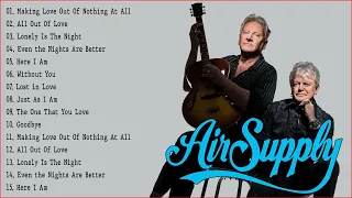 Air Supply Greatest Hits💗  - Best Songs Of Air Supply💗