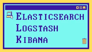 Что такое ELK за 10 минут: Elasticsearch, Kibana и Logstash
