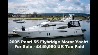 Pearl 55 Flybridge Motor Yacht For Sale - Just Reduced To £399,950 GBP with Sunseeker Brokerage.