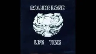 Rollins Band - Life Time (Full Album)