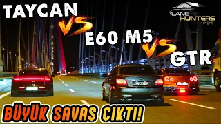 YARIŞTA BEKLENEN OLMADI! ŞOKE EDEN SONUÇ! GTR vs.TAYCAN vs. E60 M5!!