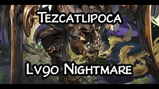 [Granblue Fantasy] Unite and Fight - Lv90 Tezcatlipoca Nightmare Solo (Wind Berserker)