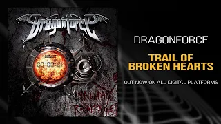 DragonForce - Trail of Broken Hearts (Official)