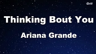 Thinking Bout You - Ariana Grande Karaoke 【No Guide Melody】 Instrumental