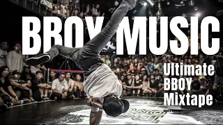 BBOY MUSIC MIXTAPE 2023 💥 HYPE TRAINING BEATS 💥 BBOY MUSIC