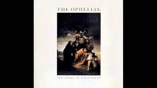 The Ophelias - The Night Of Halloween (1987)