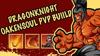Dragonknight Oakensoul PvP Build - Firesong