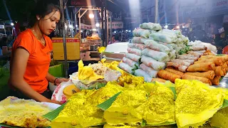 Best Street Food - Cambodia Yellow Pancake, Spring Roll, Fried Rice, Fried Noodles, Sandwiches