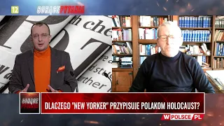 DLACZEGO "NEW YORKER" PRZYPISUJE POLAKOM HOLOCAUST?