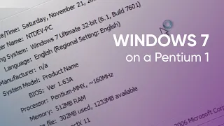 Windows 7 on a Pentium 1 (166)
