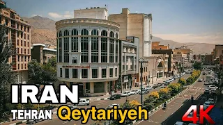 IRAN-TEHRAN 2022 4K |Driving tour on Qeytartiyeh neighborhood