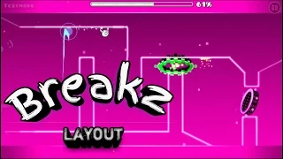 Colbreakz 10000 - Geometry Dash Layout XL