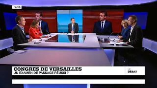 Congrès de Versailles : un examen de passage réussi pour Emmanuel Macron ? (Partie 2)