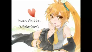 Ievan Polkka (NightCore)