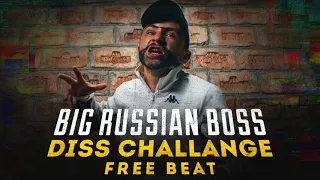 ОХРИП - BIG RUSSIAN BOSS DISS CHALLENGE (FREE BEAT)