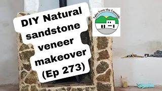 Giving our fireplace a natural sandstone veneer makeover (Ep 273)