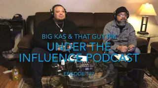 Under the influence podcast :: Episode 137 ( Tick Tock Tick Tok……….. Boom!!!