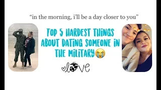 Top 5 Hardest Things About Dating Someone In The Military