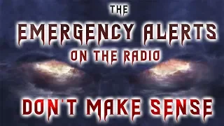 The emergency alerts on the radio don’t make sense (Parts 1& 2) Creepypasta Stories