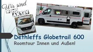 Dethleffs GLOBETRAIL 600  Vorstellung Roomtour Innen und Außen Van Camper Kastenwagen  #womoaktiv