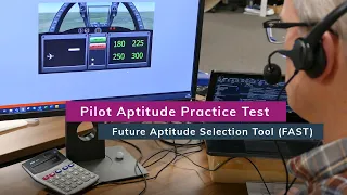 Pilot Aptitude Practice Tests - Future Aptitude Selection Tool (FAST)