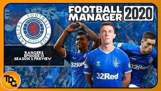 FM20 BETA Rangers EP13 - Preview for the 2nd Season - Football Manager 2020