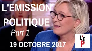 L'Emission politique avec Marine Le Pen – Part 1 - le 19 octobre 2017 (France 2)