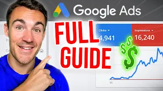 The BEST Google Ads Tutorial for Beginners in 2023