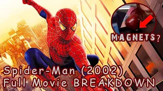 SPIDER-MAN (2002) BREAKDOWN