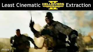 Least Cinematic Helldivers Extraction