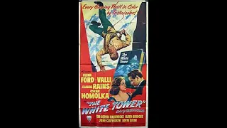 The White Tower (1950) - Original Trailer