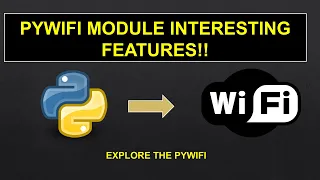 | PyWiFi interesting features !! | | Explore the PyWiFi module | | Python Tutorials |