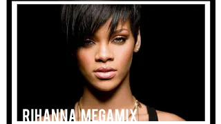 Rihanna - Megamix