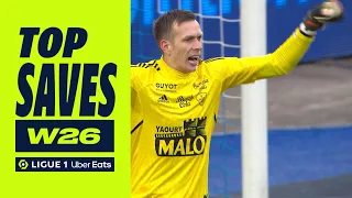 Best goalkeeper saves : Week 26 - Ligue 1 Uber Eats / 2022-2023