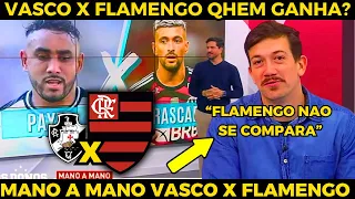 🚨FLAMENGO ATROPELA O VASCO NO MANO A MANO, NÃO DAR PARA O VASQUINHO NO MANO A MANO COM MENGÃO