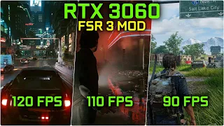 FSR 3 Frame Gen Mod on RTX 3060 | Cyberpunk 2077, Alan Wake 2, The Last of Us Part 1