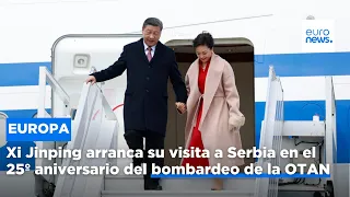 Xi Jinping arranca su visita a Serbia en el 25º aniversario del bombardeo de la OTAN