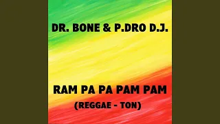 Ram Pa Pa Pam Pam Instrumental (Reggae-Ton)