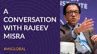 A Conversation with Rajeev Misra