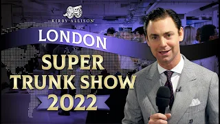 The 2022 London Super Trunk Show | Kirby Allison