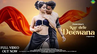 New Nagpuri Full Song | Kar Dele Deewana | Vishal Tirkey & Tanya Kumari | Kailash Munda & Anita Bara