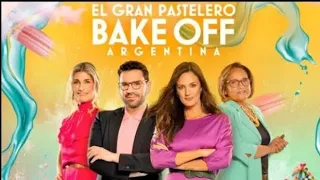 Bake Off Argentina  Programa 25  BakeOff